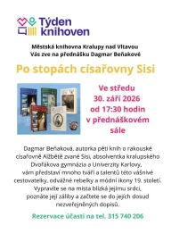 Přednáška Dagmar Beňakové Po stopách císařovny Sisi
